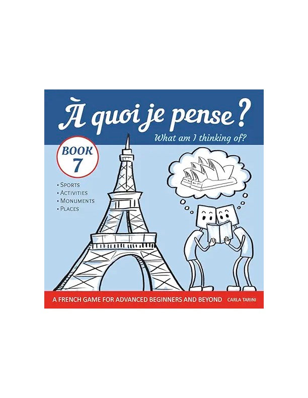À quoi je pense? Book 7 (French), by Carla Tarini