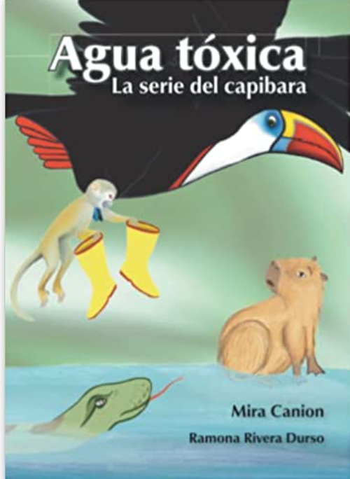 Agua Tóxica: La serie del capibara, by Mira Canion