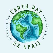 Earth Day, April 22 Invest in Our Planet