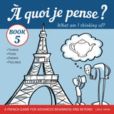 À quoi je pense? Livre 5: What am I thinking of? Book 5, by Carla Tarini