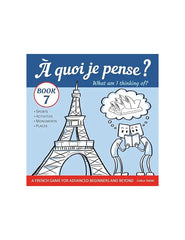 À quoi je pense? Book 7 (French), by Carla Tarini