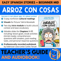 Teacher's Guide Arroz con Cosas Margarita Pérez García and Patricia Martí Torres