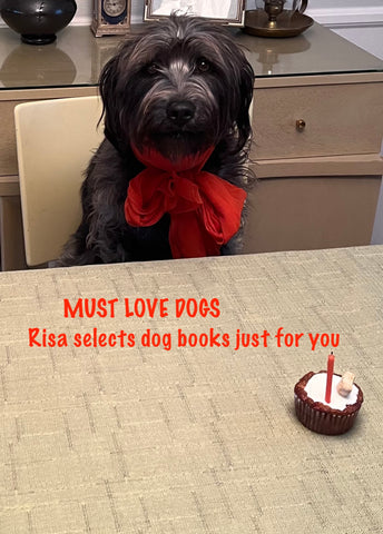 Must love dogs-Package of Dog stories