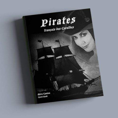 Pirates francais des Caraibes by Mira Canion & Carol Gaab, for Fluency Matters/Wayside