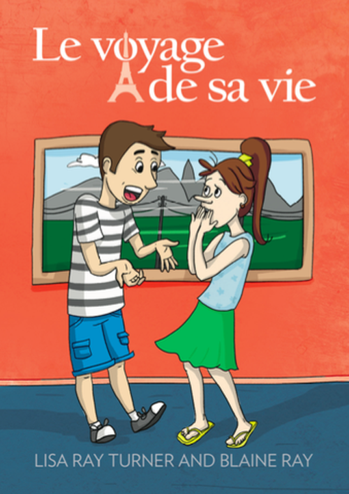 Le Voyage de sa vie (FRENCH), from TPRS Books