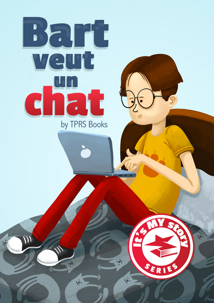 Bart veut un chat, from TPRS Books