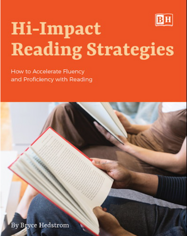 Hi-Impact Reading Strategies, by Bryce Hedstrom