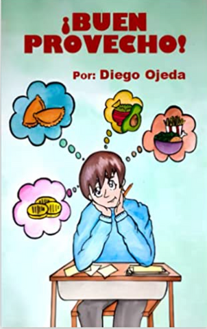 Buen Provecho, poems by Diego Ojeda