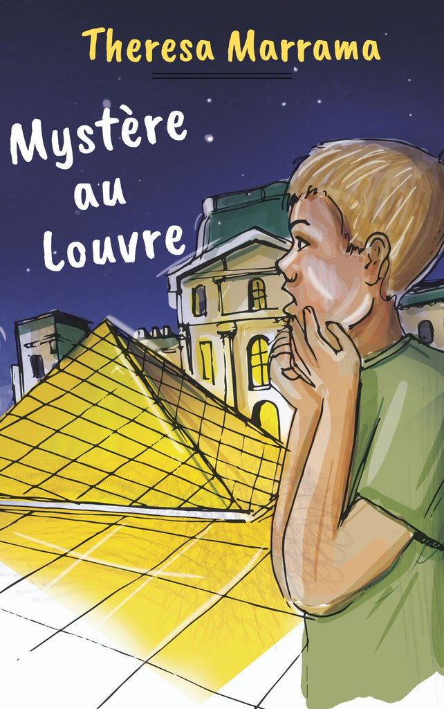 Mystère au Louvre (FRENCH) by Theresa Marram