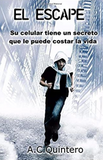 Teacher's Guide:  EL ESCAPE, by A.C. Quintero