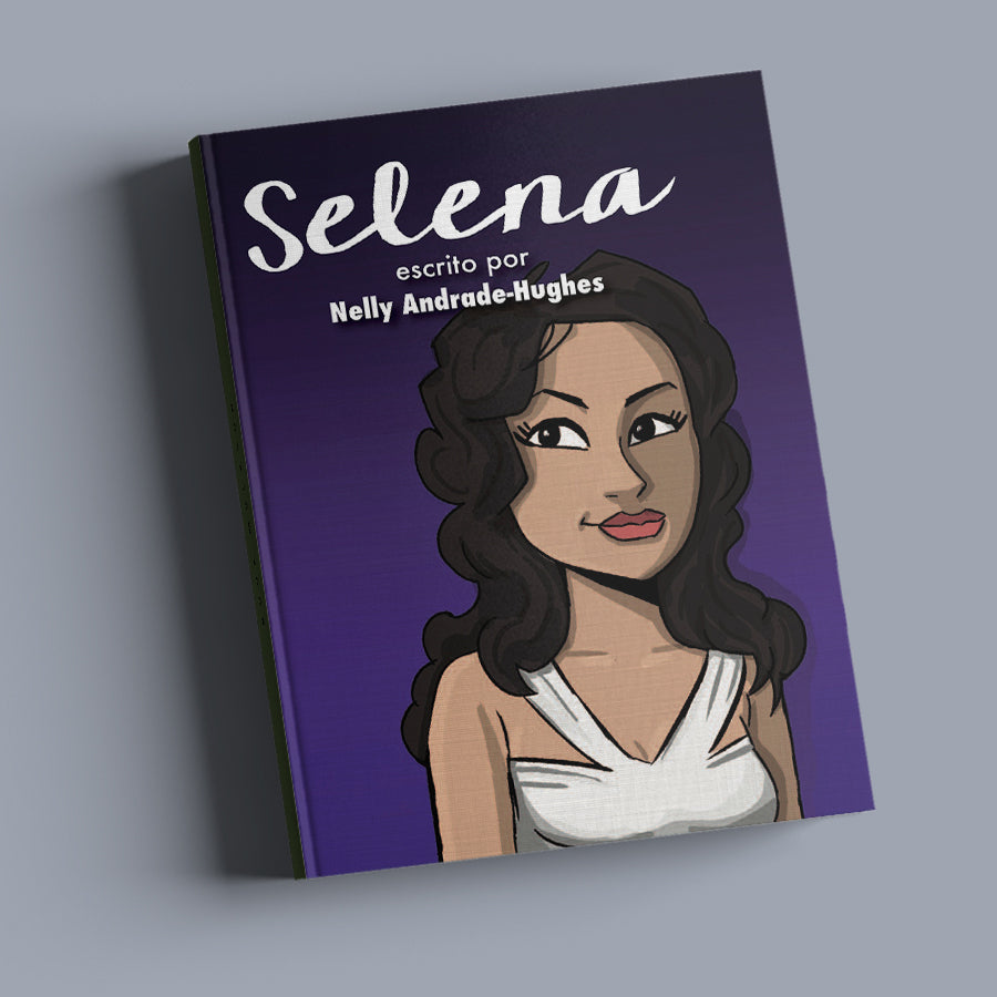 Selena, by Nelly Andrade Hughes, from Fluency Matters