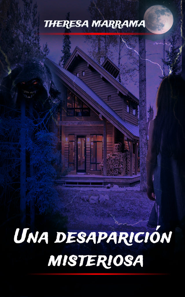 Una desaparición misteriosa (Spanish Ed) by Theresa Marrama