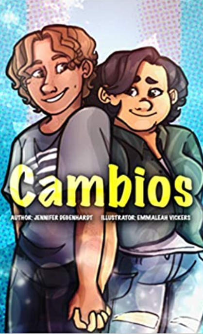 Cambios, a graphic novel by J Degenhardt