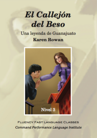El Callejón del Beso book plus audio by Karen Rowan